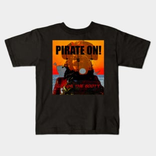 Pirate On Kids T-Shirt